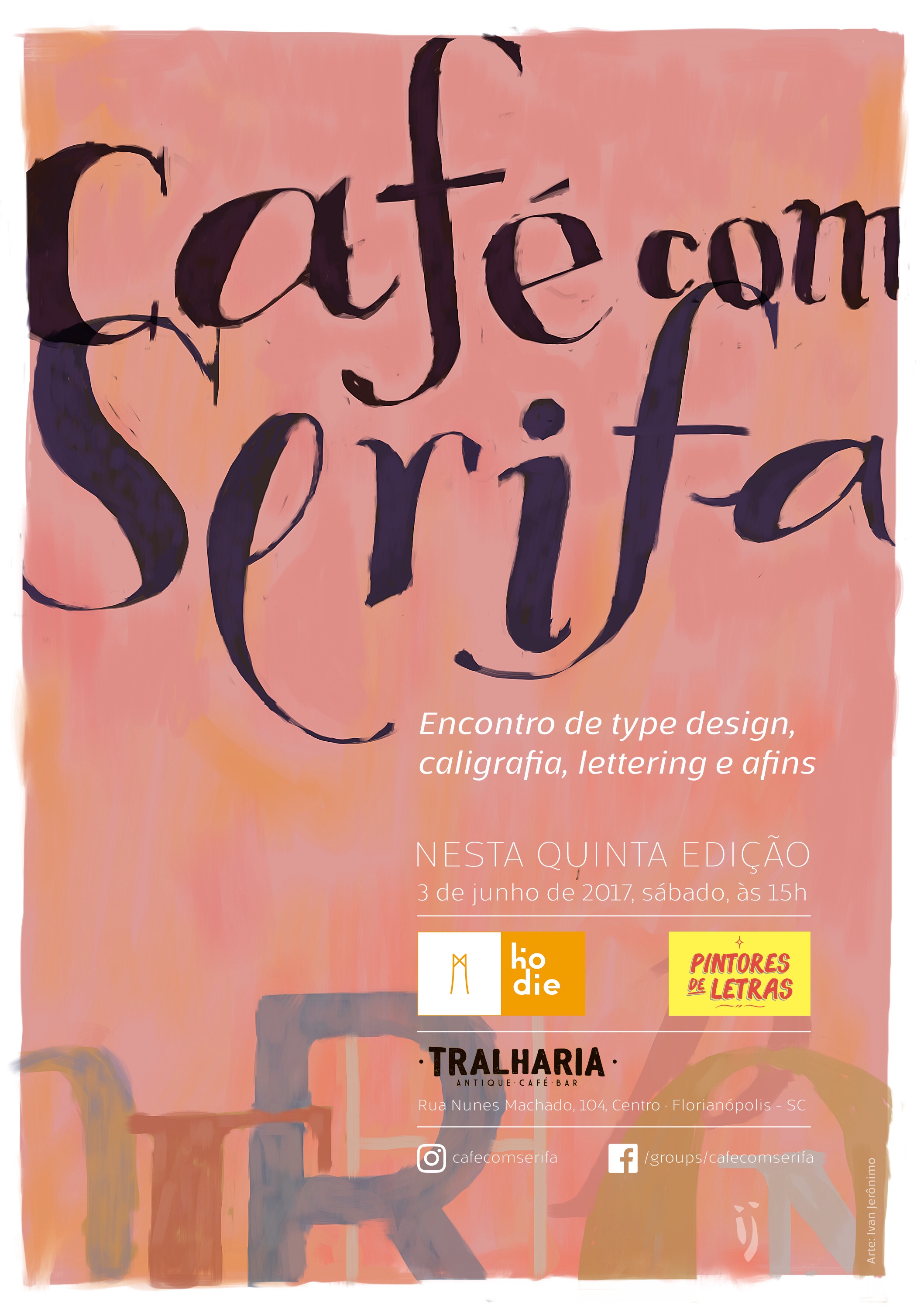 Cartaz do quinto Café com Serifa com fundo rosa e letras desenhadas à mão