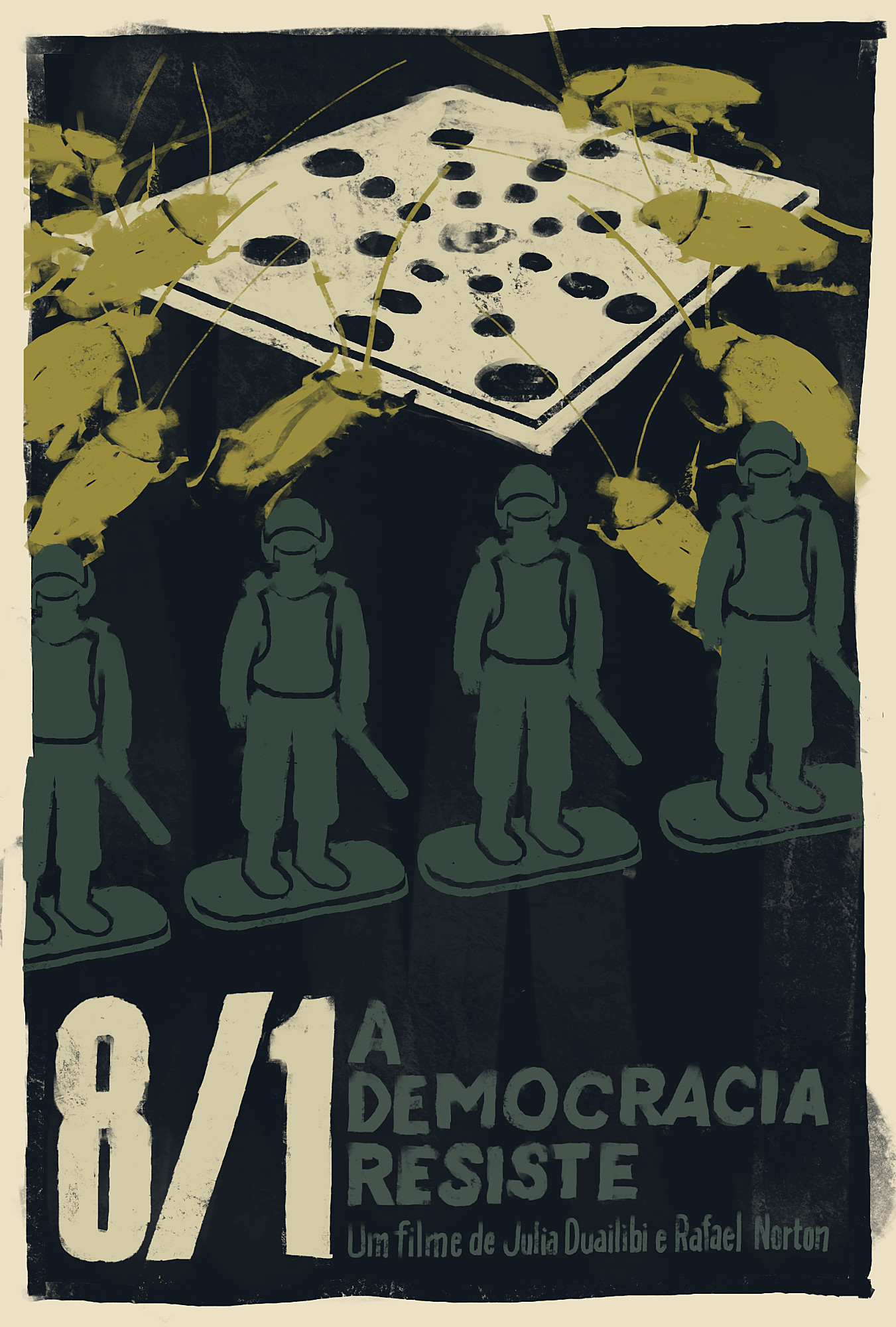 Cartaz para o documentário “8/1 - A democracia resiste“, mostrando ao fundo baratas ao redor de um ralo e em primeiro plano uma fila de soldados de chumbo. Embaixo, o título do filme com dizeres “Um filme de Julia Duailibi e Rafael Norton‘