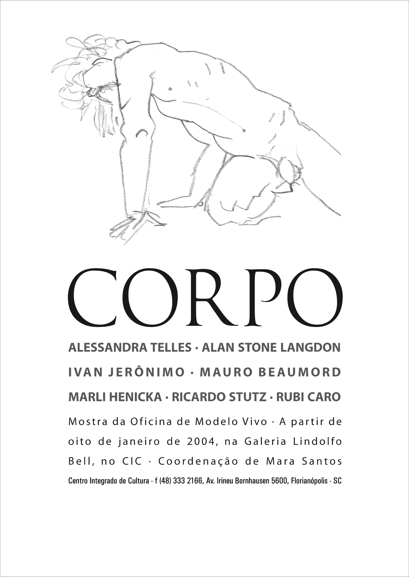 Convite exposição Corpo com desenho de um homem pelado apoiado sobre pernas e braços e embaixo as informações da exposição